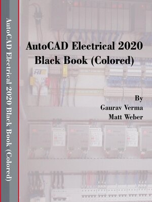 Autocad Electrical Black Book By Gaurav Verma Overdrive Free